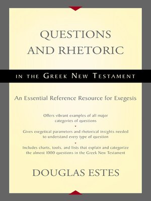 cover image of Questions and Rhetoric in the Greek New Testament